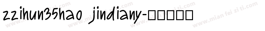 zzihun35hao jindiany字体转换